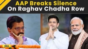 Raghav Chadha AAP controversy